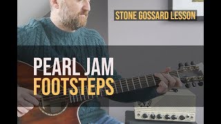 PEARL JAM &quot;Footsteps&quot; aka &quot;Times of Trouble&quot; by TOTD | Stone Gossard Guitar Lesson