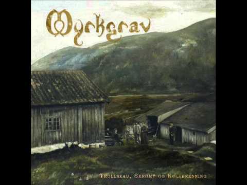 Myrkgrav - Gygra og st. Olav