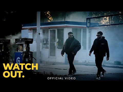 WATCH OUT - Bir , Dhanju | Prod. Inder (Official Video)