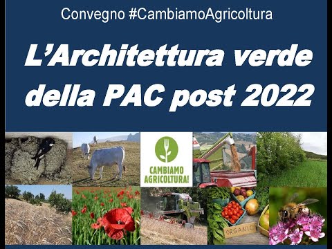 , title : 'L'Architettura Verde della PAC post 2022'