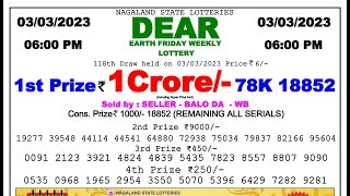 🔴 Lottery Sambad Live 06:00pm 03/03/2023 Day Nagaland State Dear Lottery Result Pdf Download