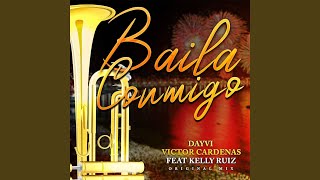 Baila Conmigo (feat. Kelly Ruiz)