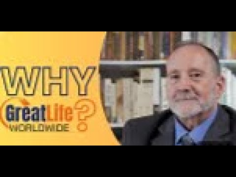 Why GreatLife Worldwide?