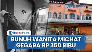 Tragis! Wanita Dibunuh Pelanggan MiChat di Batam, Pelaku Tikam Korban Gegara Ditagih Rp 350 Ribu