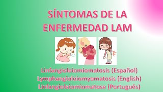 Síntomas de la enfermedad LAM - Linfangioleiomiomatosis