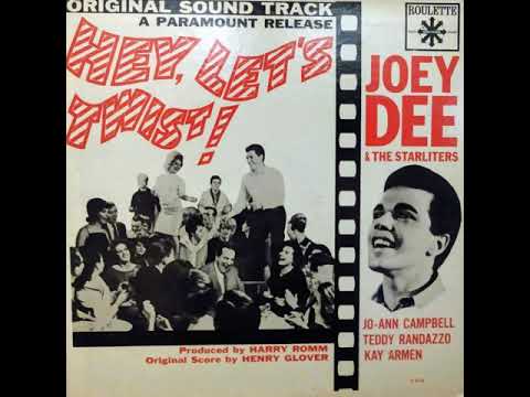 Joey Dee and the Starliters - Hey, Let's Twist (FULL ALBUM)