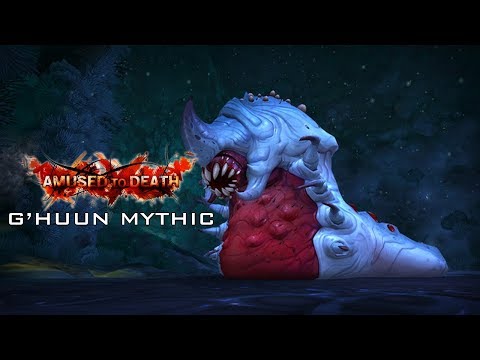 Amused to Death vs G'huun Mythic [Multi PoV]