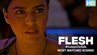 Flesh Most Watched Scenes | An Eros Now Original Series | Swara Bhasker