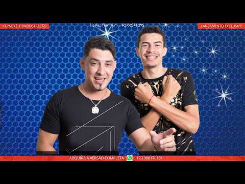 KARAOKÊ   Ela Faz Tum Tum FORRÓ+TÓYS   PLAYBACK