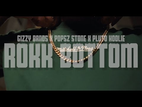 Gizzy Bands x Popsz Stone x Pluto Hoolie - Rokk Bottom (Prod. by @benjiroybeats)
