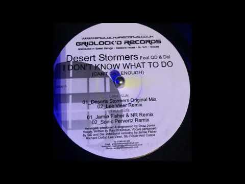 Gridlockd Records 13 - Desert Stormers Feat QD & Del - I Dont Know What To Do (Sonic Pervertz Remix)