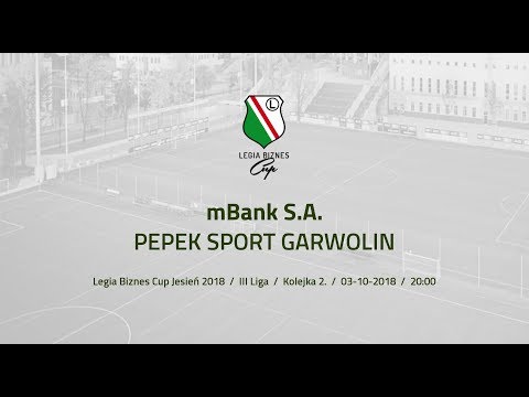 Skrót spotkania mBank S.A. - PEPEK SPORT GARWOLIN ( Legia Biznes Cup Jesień 2018 )
