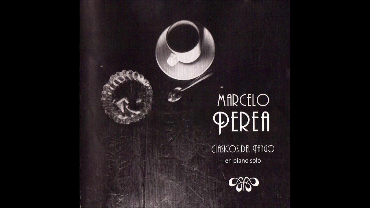 Romance de barrio (Vals) Marcelo Perea   Clásicos del tango en piano sólo