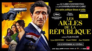 LES AIGLES DE LA RÉPUBLIQUE de Tarik Saleh | BANDE-ANNONCE OFFICIELLE | AU CINÉMA LE 12 NOVEMBRE