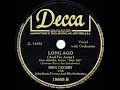 1944 HITS ARCHIVE: Long Ago (And Far Away) - Bing Crosby