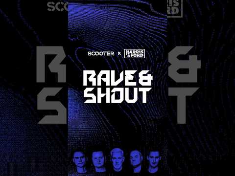 @scooterofficial  x @HarrisAndFordMusic  – Rave & Shout! Out: 01.12.23 🗣 🤯 📢