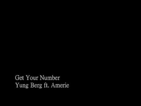 Yung Berg ft. Amerie - Get Your Number