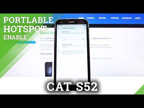 How to Activate Portable Hotspot in CAT S52 – Set Up Portable Hotspot