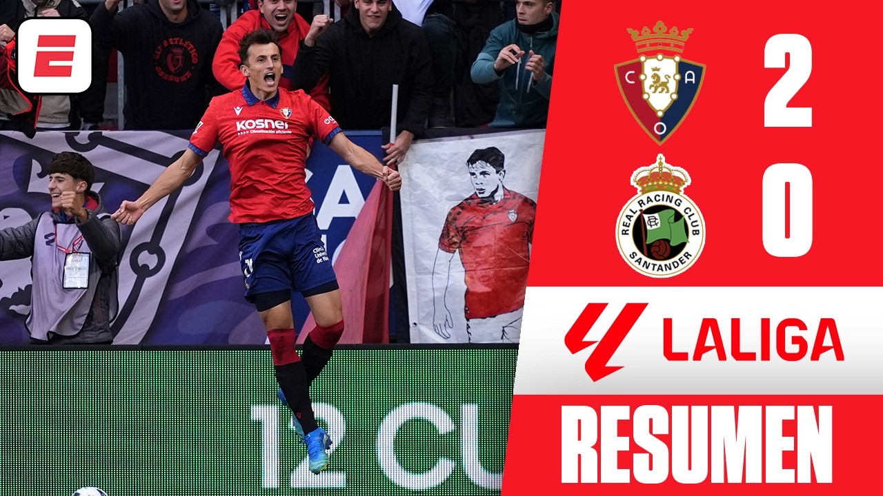 OSASUNA VUELVE A LA VICTORIA con triunfo vs RACING DE SANTANDER. Gol de Budimir y Osambela | La Liga