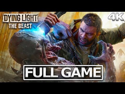 DYING LIGHT: THE BEAST Full Gameplay Walkthrough / No Commentary【FULL GAME】4K 60FPS Ultra HD
