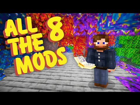 All The Mods 8 Ep. 1 New Mods New Adventure