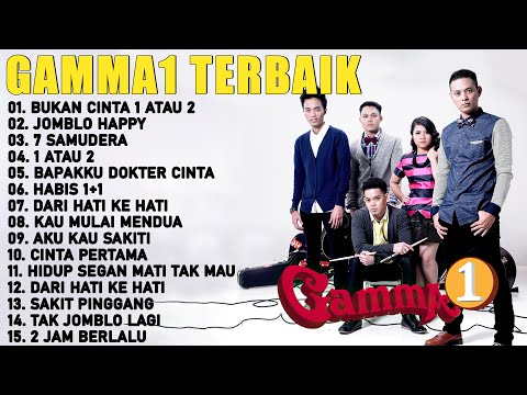 KOMPILASI LAGU GAMMA 1 SEPANJANG MASA 2025 || Bukan Cinta 1 Atau 2 || Jomblo Happy