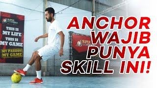 Download lagu 3 SKILLS FOR ANCHOR FUTSAL!!! mp3 Download lagu 3 SKILLS FOR ANCHOR FUTSAL!!! mp3