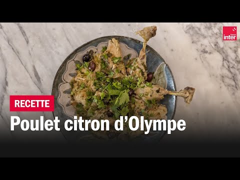 Poulet au citron - Les #recettes (d'été) de François-Régis Gaudry