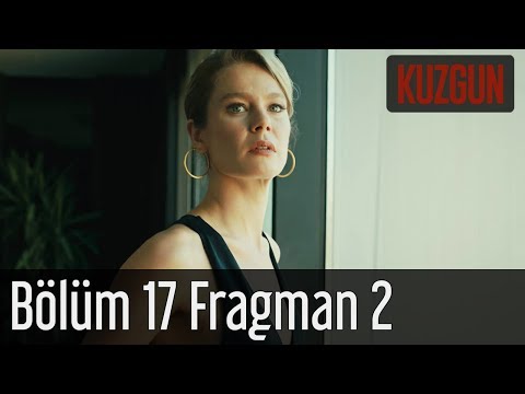 Kuzgun 17. Bölüm 2. Fragman