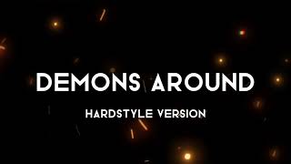 Cover art for Demons around hard style