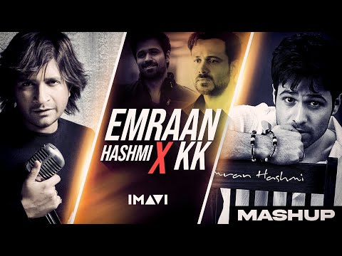 Emran Hashmi X KK Mashup 2024 | Imavi | Best Of KK Song