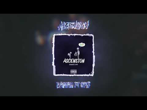 DamaH Ft Spif - Ascension