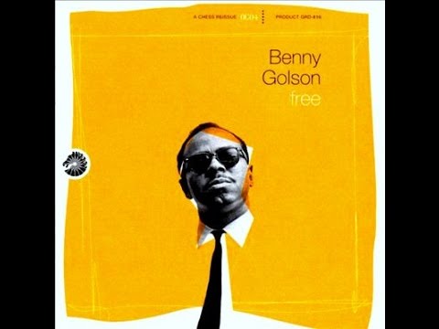 Benny Golson Quartet - Sock Cha Cha