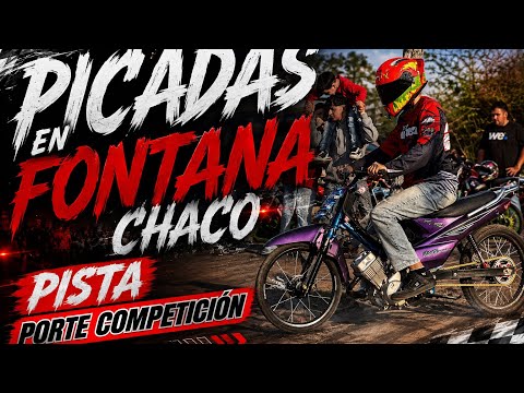 PICADAS EN FONTANA, CHACO CON EL FALSITO 🚦🏁 