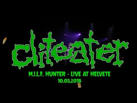 CLITEATER - M.I.L.F  Hunter (Live at Helvete 10.03.2018)