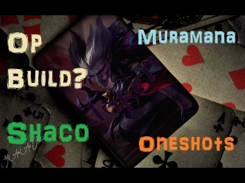 Muramana Shaco OP? [League of Legends] Full Gameplay - Infernal Shaco