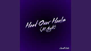 Head Over Heels (All Night) Music Video