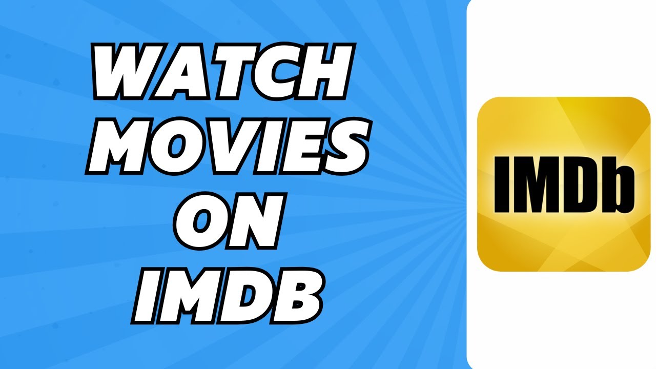How to Watch Movies on IMDB (2025)