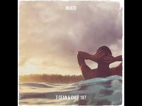 Tsean feat. Chef 187_Injato