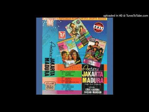 ERVI KARINA & HASAN MADHUN - ANTARA JAKARTA MADURA