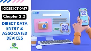 IGCSE ICT Theory Chapter 2.2 Summary: Direct data entry and associated devices #ict #igcse