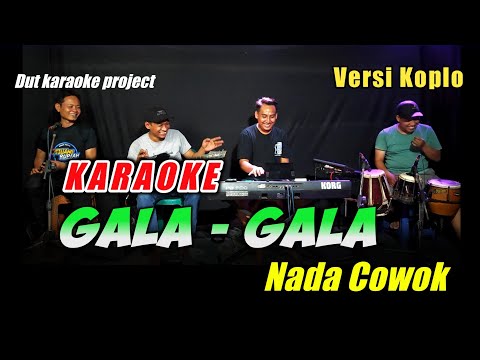 GALA - GALA KARAOKE NADA COWOK RHOMA IRAMA VERSI KOPLO ENCOO