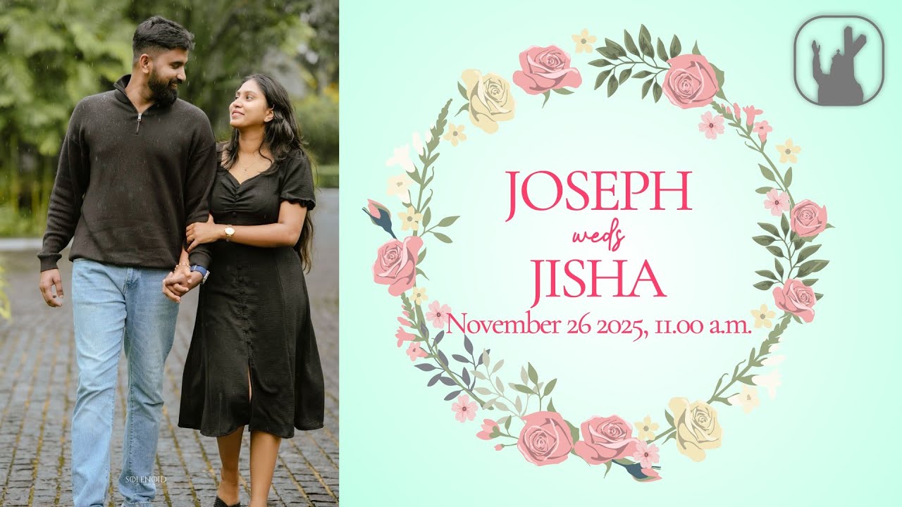 Joseph Lazer weds Jisha Joseph | 26-11-2025 | 11:00 a.m. | Madre de Deus Church Vettucaud
