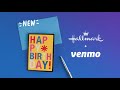 Hallmark + Venmo Cards