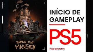 PAPER CUT MANSION: INÍCIO DE GAMEPLAY - PS5 (Sem Comentário)