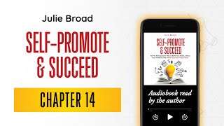 Self-Promote and Succeed Chapter 14: The Power of Podcast Promotions