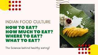 Food Culture in India (A step by step guide) with tips in English