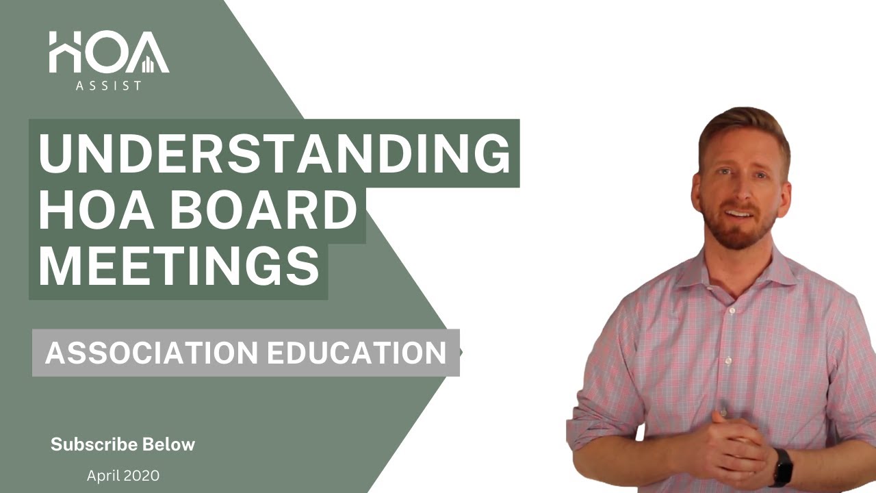 Understanding HOA Board Meetings