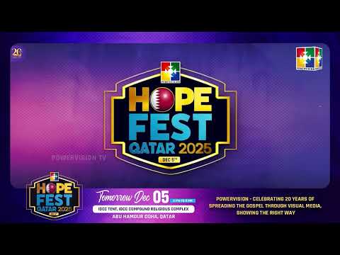 Powervision Media Ministries Team Qatar ൽ നാളെ ശുശ്രൂഷിക്കുന്നു. | HOPE FEST 2025 December 05 | 5 PM