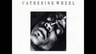 Catherine Wheel - Spin - Painful Thing EP